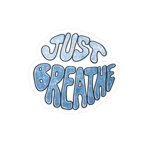 Sticker with 'Just Breathe' text in blue on a white background
