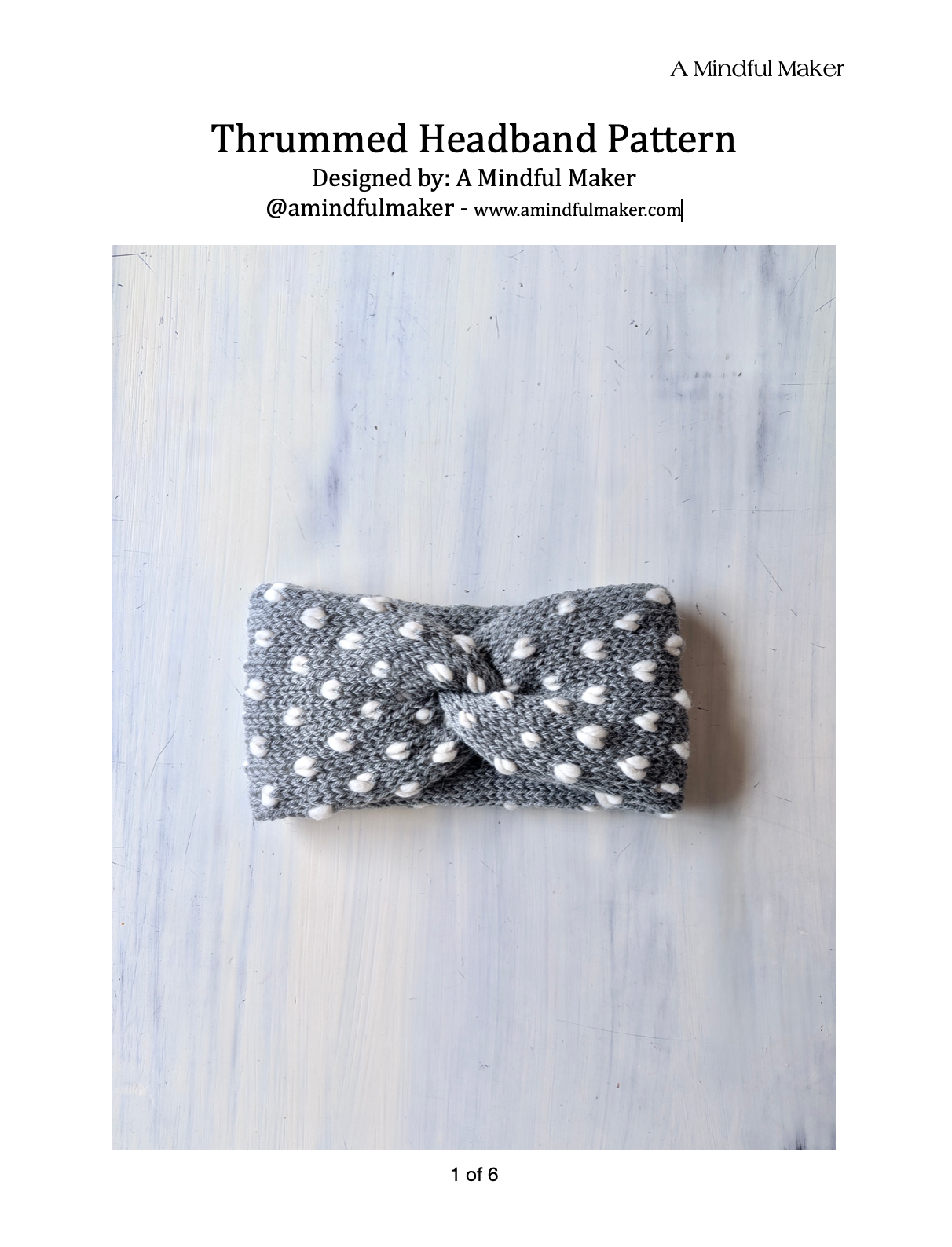 Thrummed headband pattern on a white background with 'A Mindful Maker' branding.